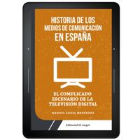 Historia de los medios de comunicación en España