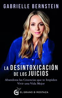 La desintoxicación de los juicios
