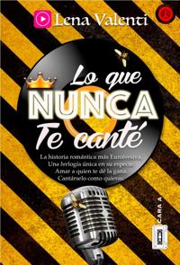 LO QUE NUNCA TE CANTÉ