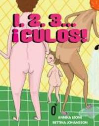 1, 2, 3-- ¡culos!