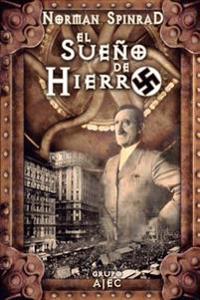 El sueño de hierro