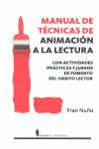 Manual de técnicas de animación a la lectura