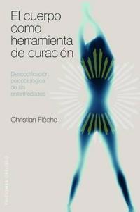 CUERPO COMO HERRAMIENTA DE CURACION,EL