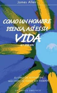 Como un hombre piensa, así es su vida (Cartoné)