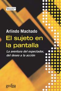 El sujeto en la pantalla