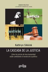 La cascada de la justicia