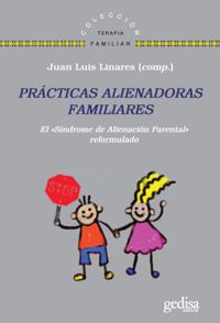 Prácticas alienadoras familiares