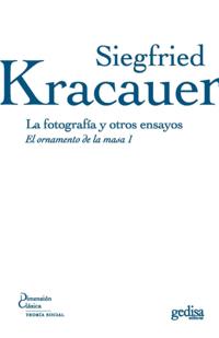 La fotografía y otros ensayos