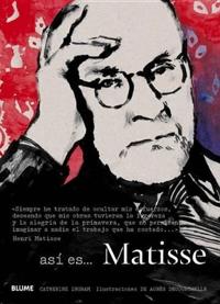 Así es... Matisse