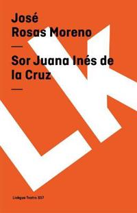 Sor Juana Inés de la Cruz