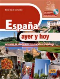 España, ayer y hoy / Spain, yesterday and today