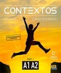 Contextos A1-A2 : Student Book with Instructions in English and Free Access to Eleteca