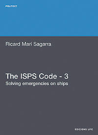 The ISPS Code - 3. Solving Emergencies on Ships