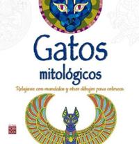 GATOS MITOLOGICOS