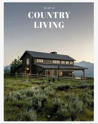 The Art of Country Living.