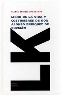 Libro de la vida y costumbres de don Alonso Enríquez de Guzmán