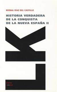 Historia verdadera de la conquista de la Nueva España