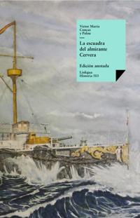 La escuadra del almirante Cervera