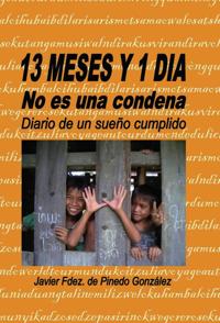 13 MESES Y 1 DIA no es una condena