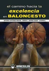 El camino hacia la excelencia en baloncesto