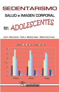 Sedentarismo, salud e imagen corporal en adolescentes