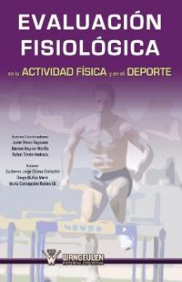 EvaluaciÑn fisiolÑgica en la actividad fÕsica y el deporte