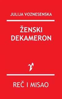 Voznesenska, J: SRP-ZENSKI DEKAMERON