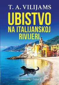 Ubistvo na Italijanskoj rivijeri (Armstrong i Oskar 7)