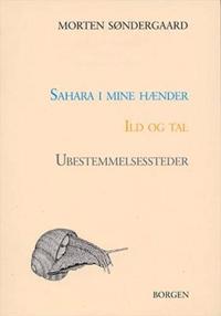 Sahara i mine hænder - Ild og tal - Ubestemmelsessteder
