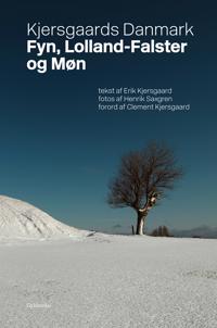 Kjersgaards Danmark - Fyn, Lolland-Falster og Møn