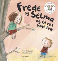 Frede og Selma 1 Frede og Selma og et ret højt træ