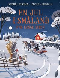 Bokomslag for En jul i Småland for længe siden