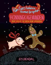 Honningkagemanden der ville se den vide verden