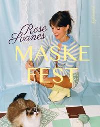Rose Svanes Maskefest