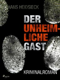 Der unheimliche Gast