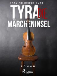 Tyra, die Märcheninsel
