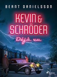 Kevin & Schröder - Déjà vu