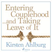 Entering Couplehood...and Taking Leave of It