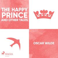 The Happy Prince and Other Tales