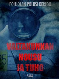 Valtakunnan nousu ja tuho
