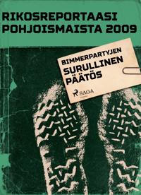 Bimmerpartyjen surullinen päätös