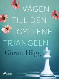 Vägen till den gyllene triangeln