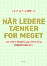 Når ledere tænker for meget