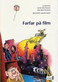 Den første læsning, Farfar på film