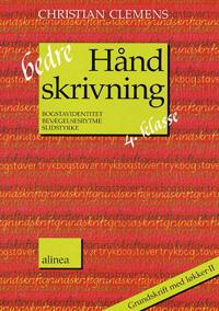 Bedre håndskrivning 4.kl. Grundskrift med løkker II