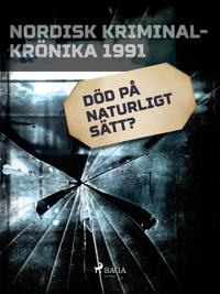 Död på naturligt sätt?