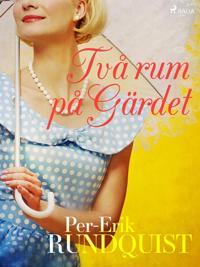 Två rum på Gärdet