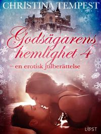Godsägarens hemlighet 4 – en erotisk julberättelse