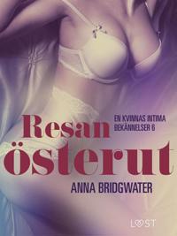 Resan österut ? en kvinnas intima bekännelser 6