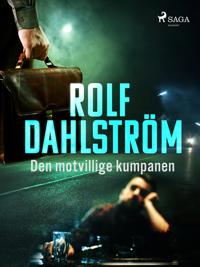 Den motvillige kumpanen
